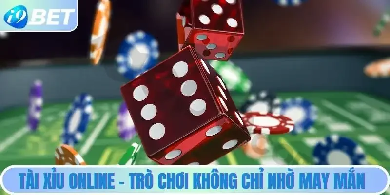 Tài xỉu online - trò chơi giải trí, kích thích tư duy Tài xỉu online - trò chơi giải trí, kích thích tư duy