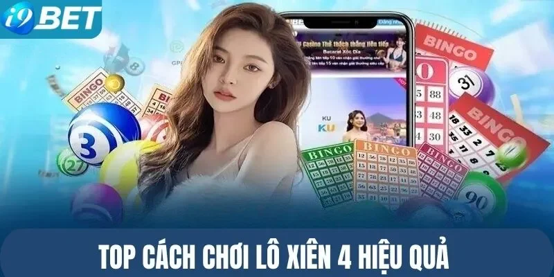 Tổng hợp cách bắt xiên 4 hiệu quả nhất Tổng hợp cách bắt xiên 4 hiệu quả nhất
