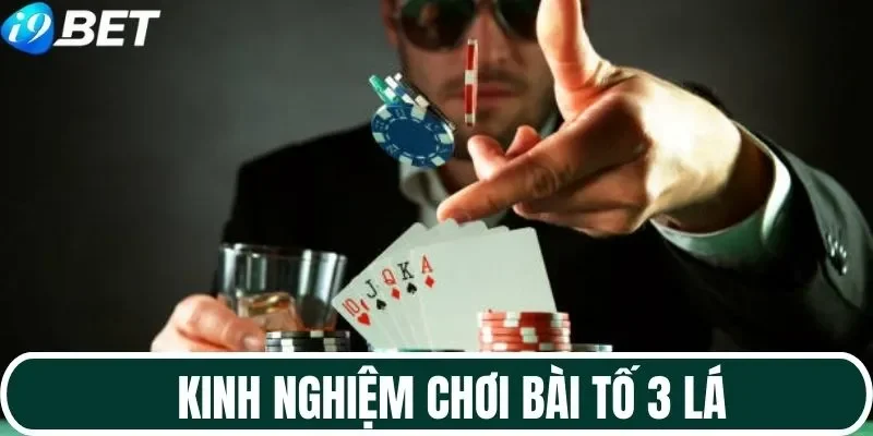 Bí quyết chơi bài Tố Ba Lá chuyên nghiệp Bí quyết chơi bài Tố Ba Lá chuyên nghiệp