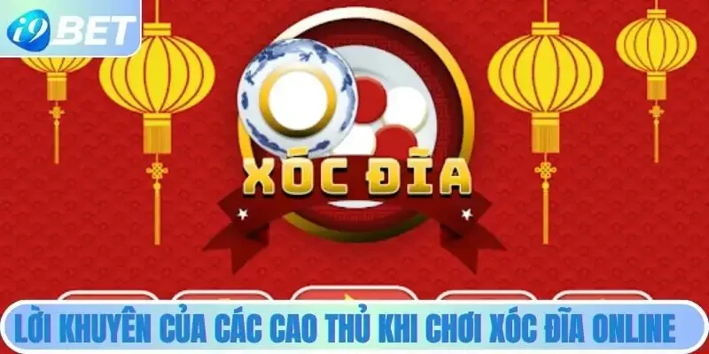 Mẹo chơi xóc đĩa trực tuyến từ các cao thủ Mẹo chơi xóc đĩa trực tuyến từ các cao thủ